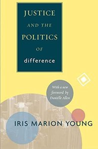 Cover of "Justice and the Politics of difference" by Iris Marion Young. 